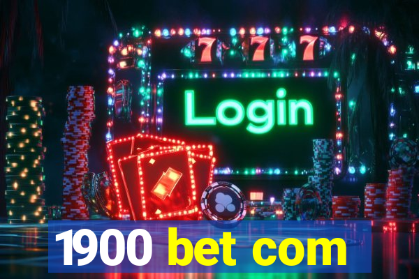 1900 bet com